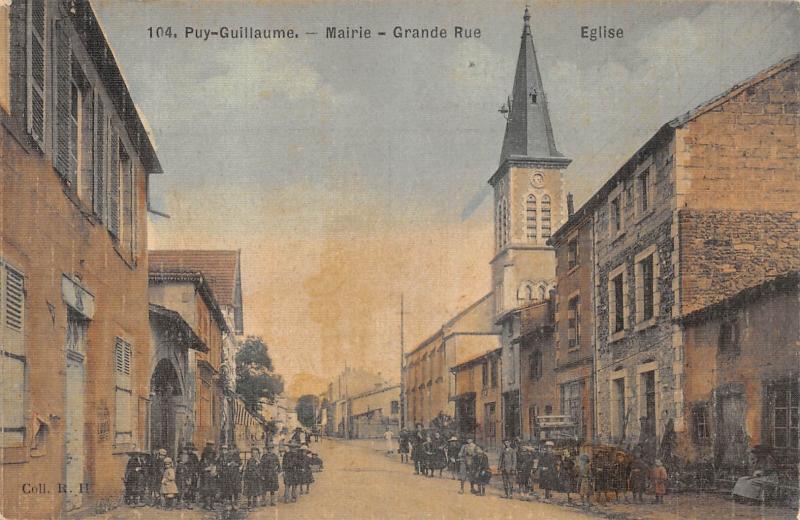 Carte postale ancienne Puy Guillaume - Mairie - Grande Rue à Puy-Guillaume
