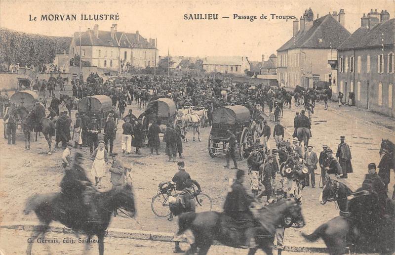 Carte postale ancienne Saulieu - Passage De Troupes à Saulieu