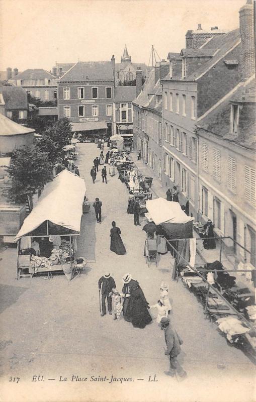 Carte postale ancienne Eu - Place Saint Jacques à Eu