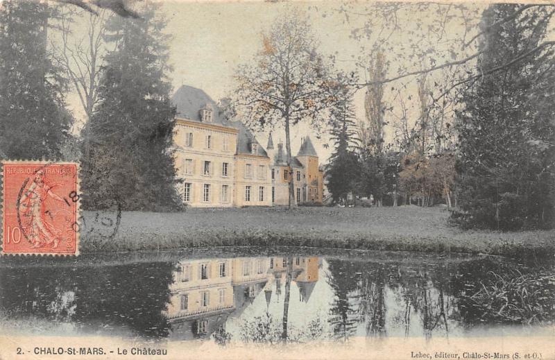 Carte postale ancienne Chalo Saint Mars - Le Chateau à Chalo-Saint-Mars