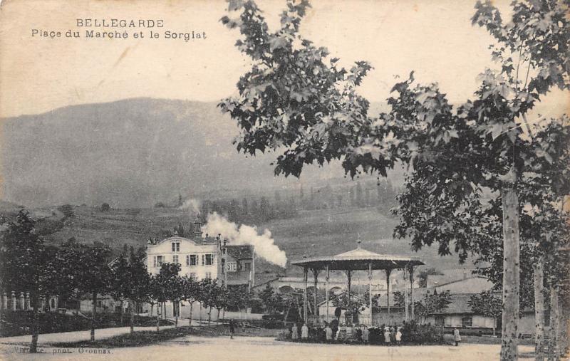 Carte postale ancienne Bellegarde - Place Du Marche Et Le Sorgiat