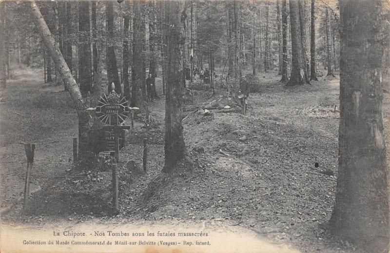 Carte postale ancienne La Chipote - Nos Tombes Sous Les Futaies Massacrees