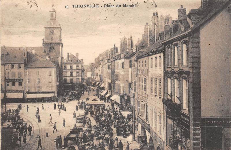 Carte postale ancienne Thionville - Place Du Marche à Thionville