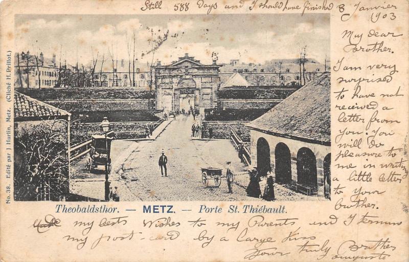Carte postale ancienne Metz - Porte Saint Thiebault à Metz