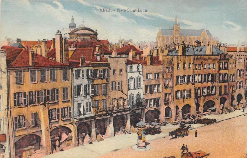 Carte postale ancienne Metz - Place Saint Louis à Metz