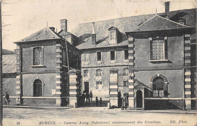 Carte postale ancienne Evreux - Caserne Amey - Infanterie à Évreux