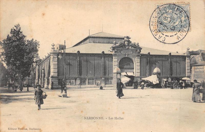 Carte postale ancienne Narbonne - Les Halles à Narbonne